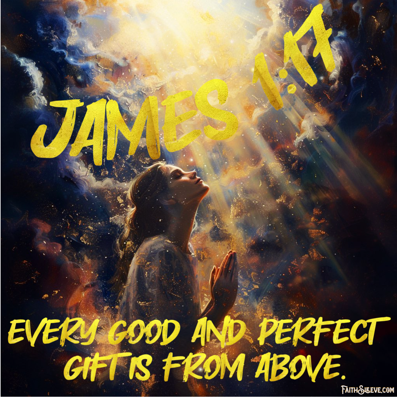 James 1:17 Bible Verse - Every GooD and Perfect Gift is from Above
