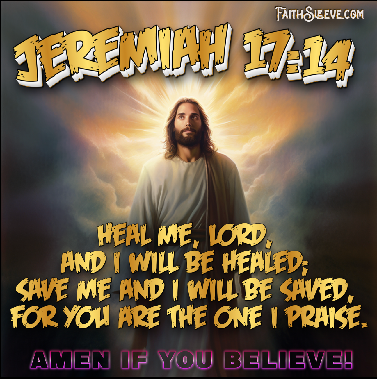 Jeremiah 17:14 Bible Verse Shirt. Heal Me Lord. 