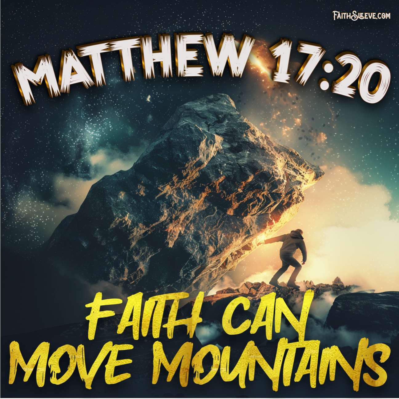 Matthew 17:20 Bible Verse - Faith Can Move Mountains
