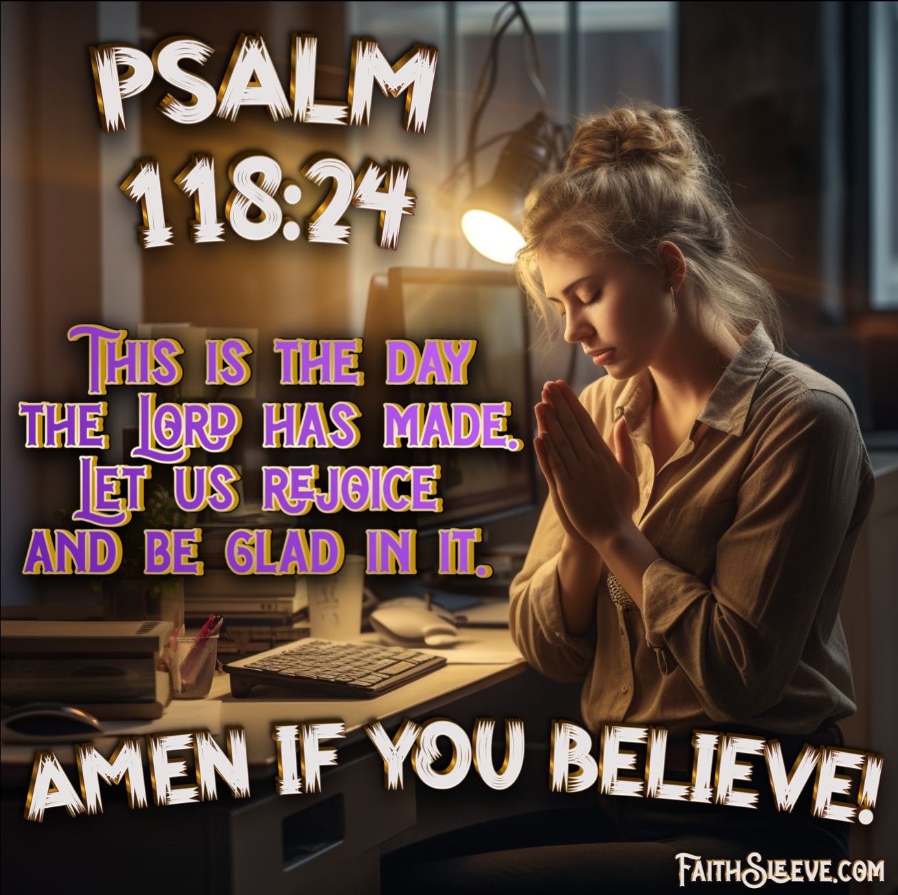 Psalm 118:24 Bible Verse. Let Us Rejoice. 